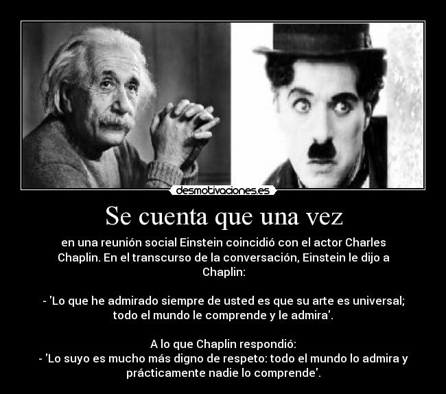 Se cuenta que una vez -