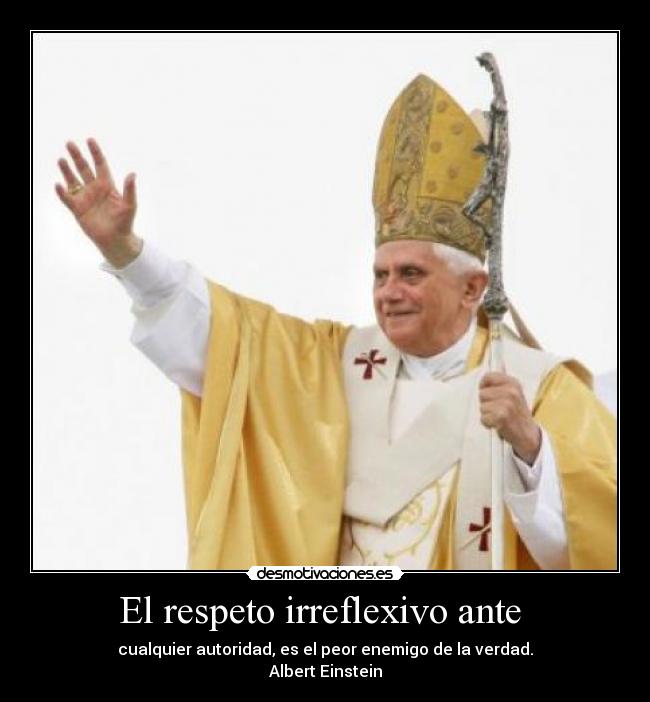 El respeto irreflexivo ante  - 