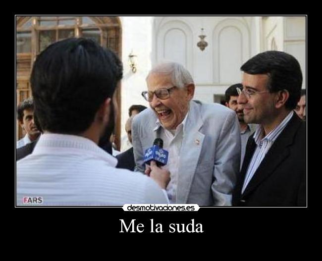 Me la suda - 