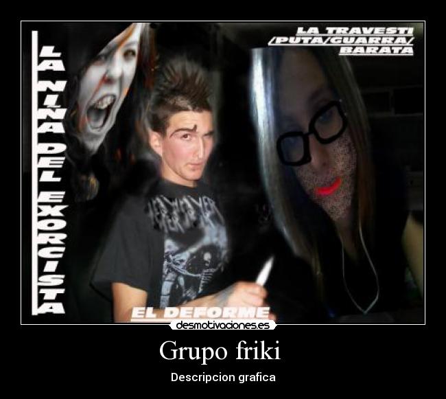 Grupo friki -
