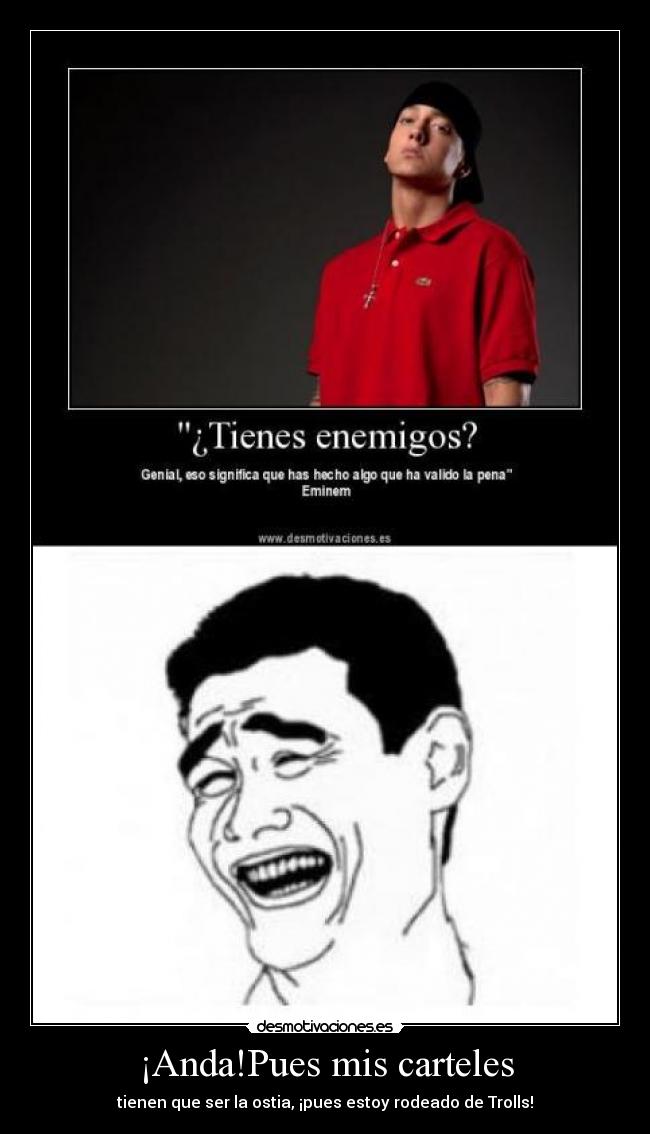 ¡Anda!Pues mis carteles -