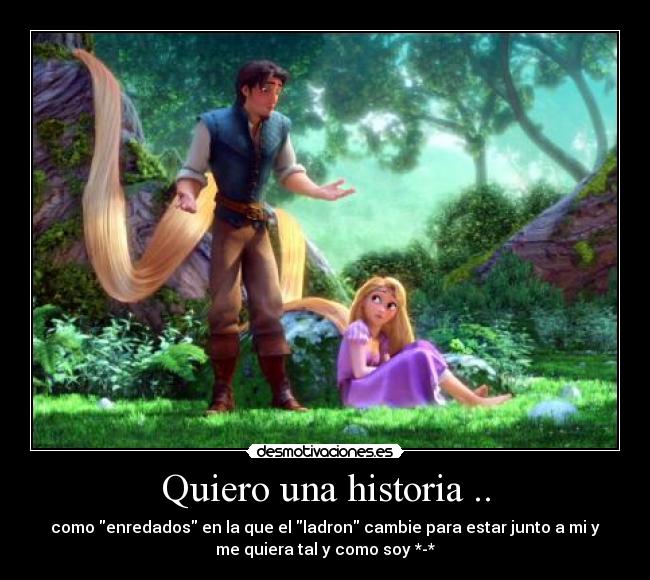 Quiero una historia .. - 