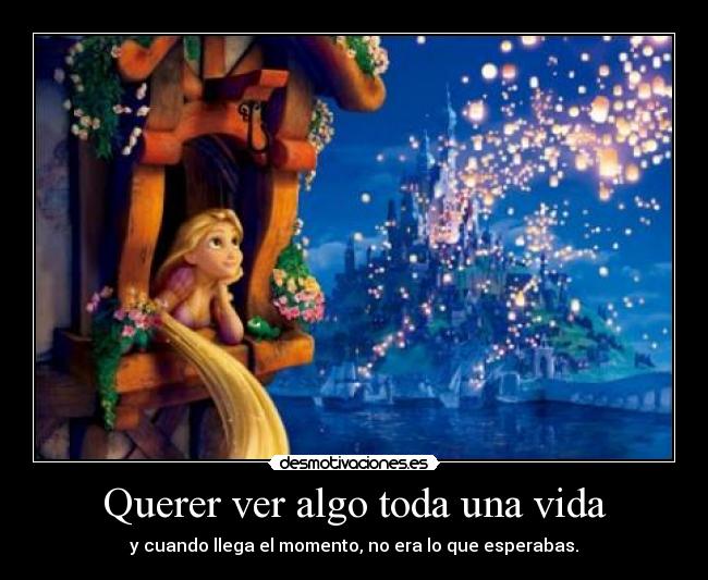 carteles vida rapunzel desmotivaciones