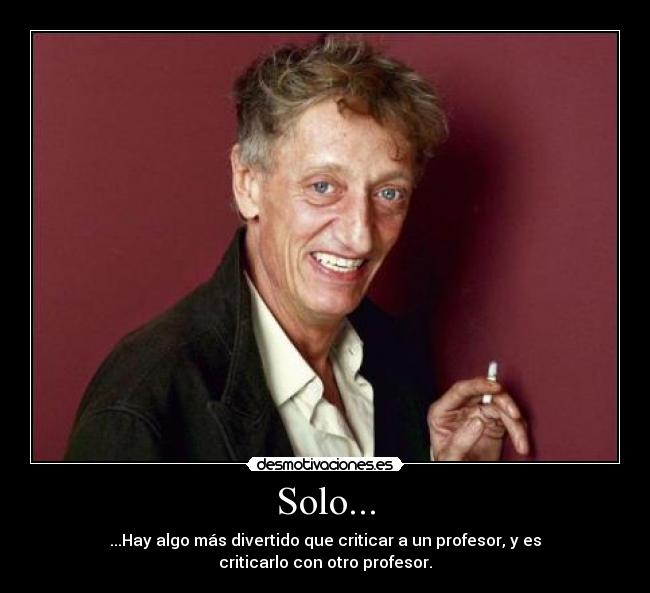 Solo... -