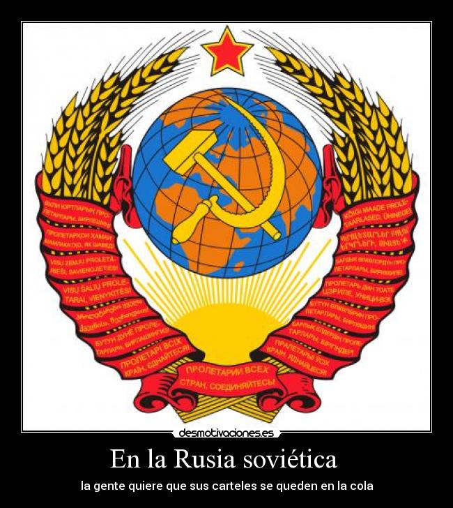 En la Rusia soviética - la gente quiere que sus carteles se queden en la cola