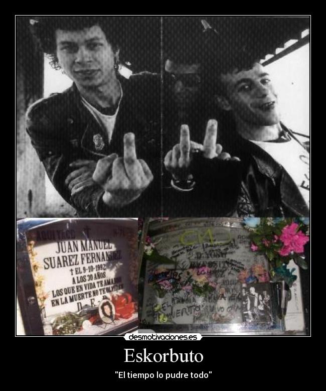 Eskorbuto - El tiempo lo pudre todo