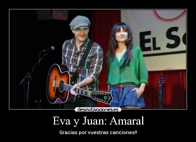Eva y Juan: Amaral -
