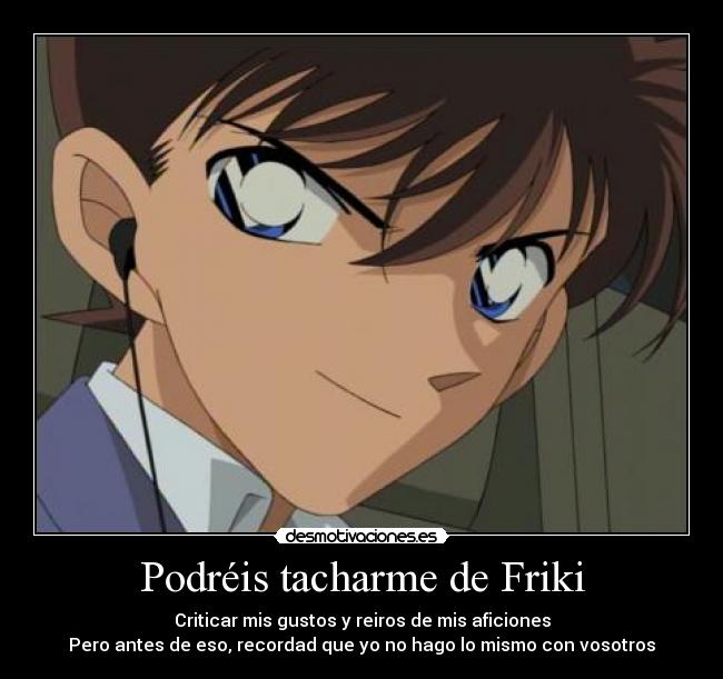 carteles chinichi friki desmotivaciones