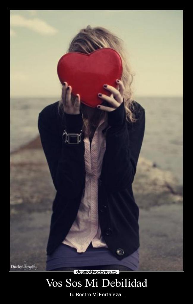 Vos Sos Mi Debilidad -