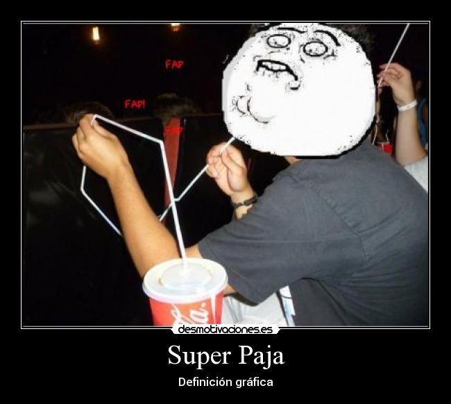 Super Paja - Definición gráfica