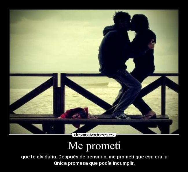 Me prometí -
