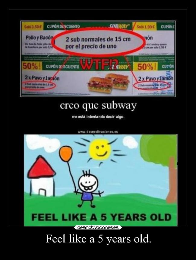 Feel like a 5 years old. - 