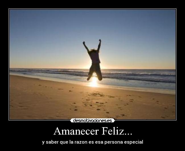 carteles amanecer feliz desmotivaciones