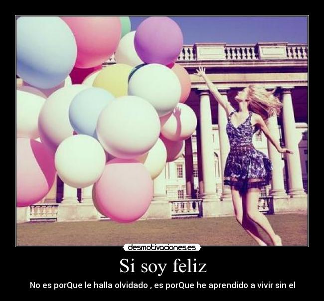 Si soy feliz - 