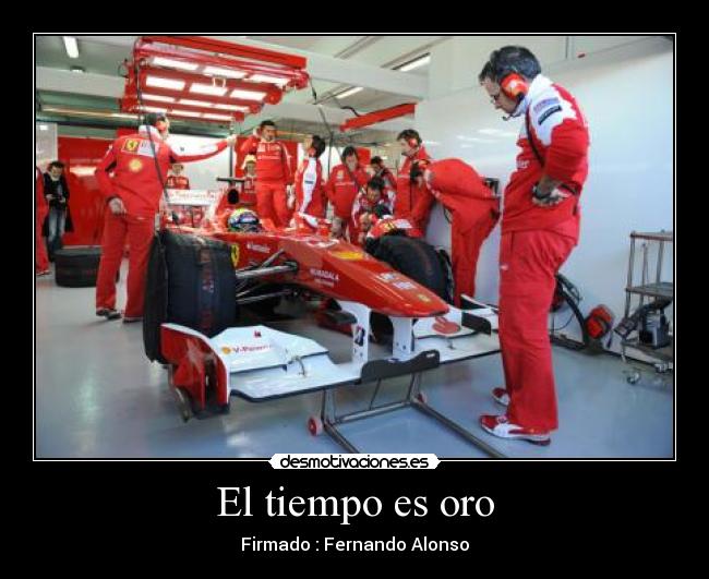 El tiempo es oro - Firmado : Fernando Alonso