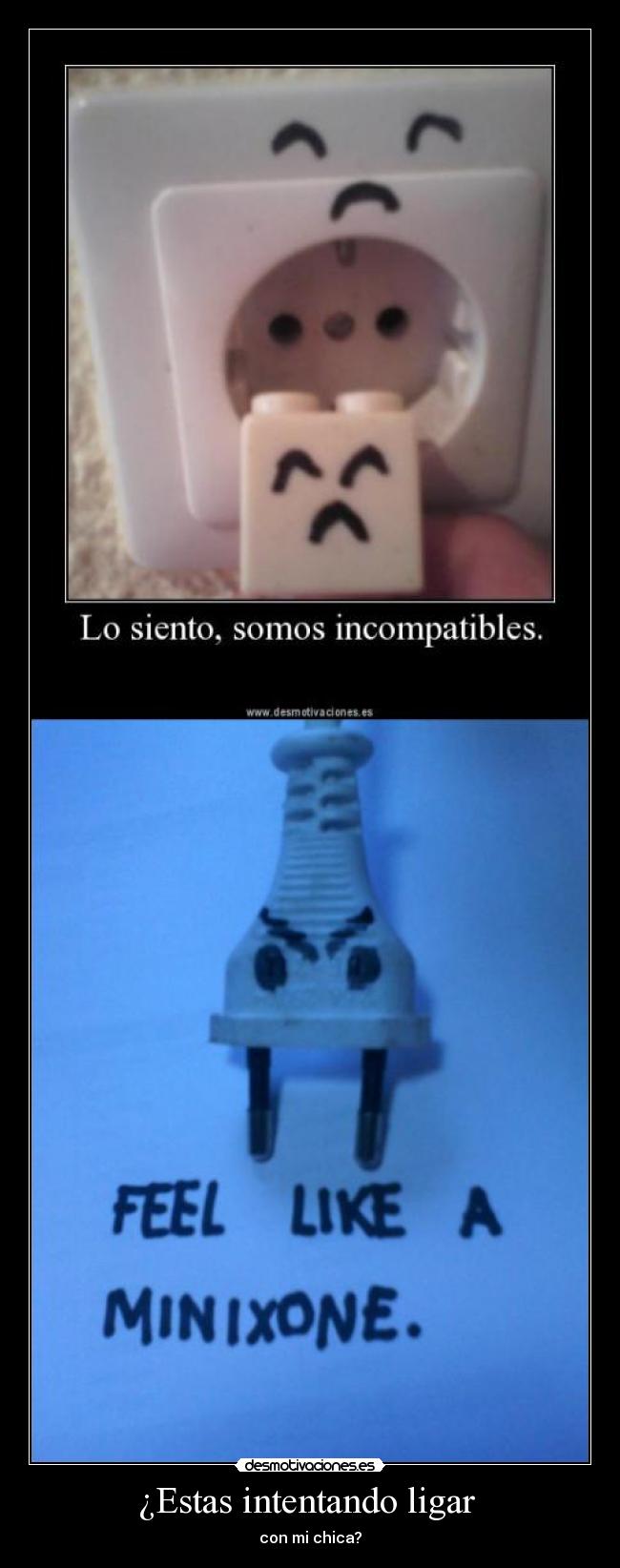 ¿Estas intentando ligar -