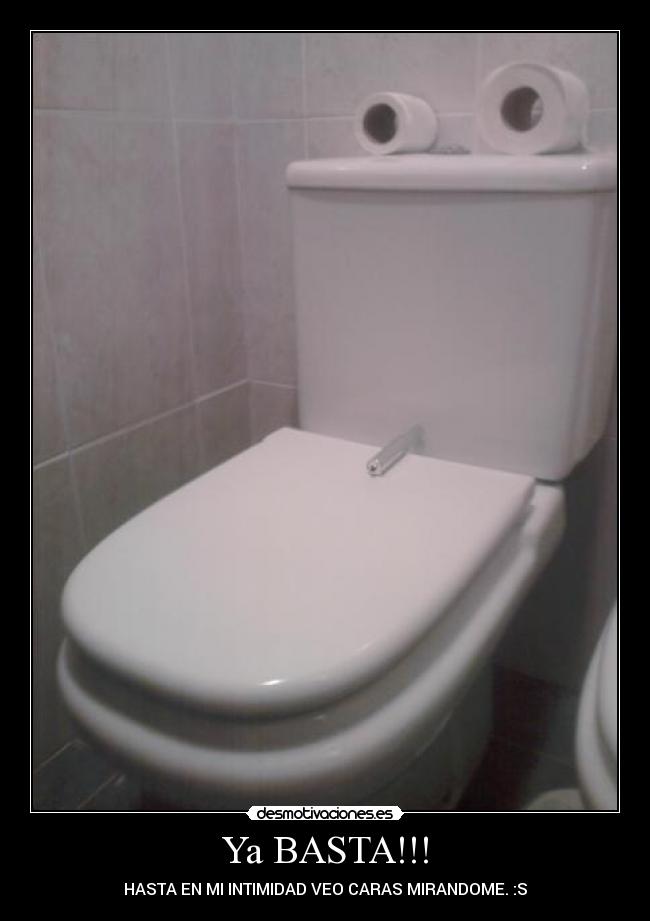Ya BASTA!!! -