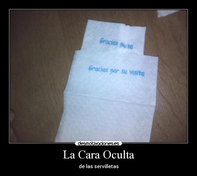 La Cara Oculta - de las servilletas