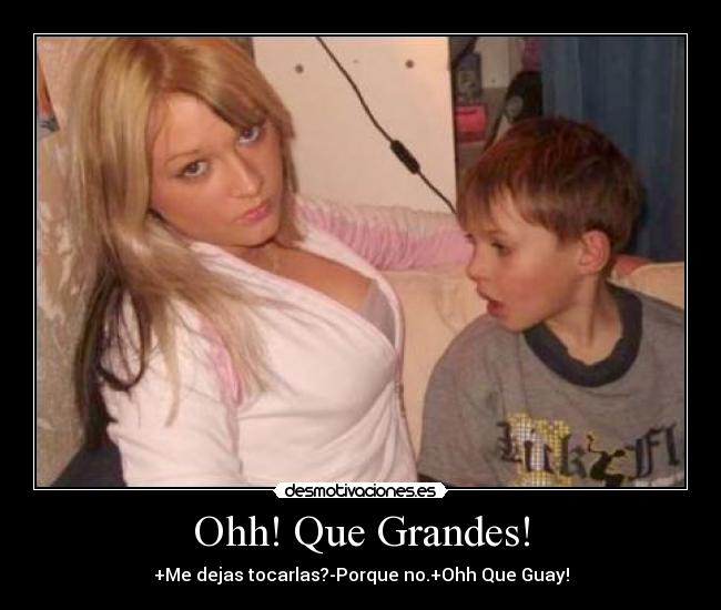 Ohh! Que Grandes! - 
