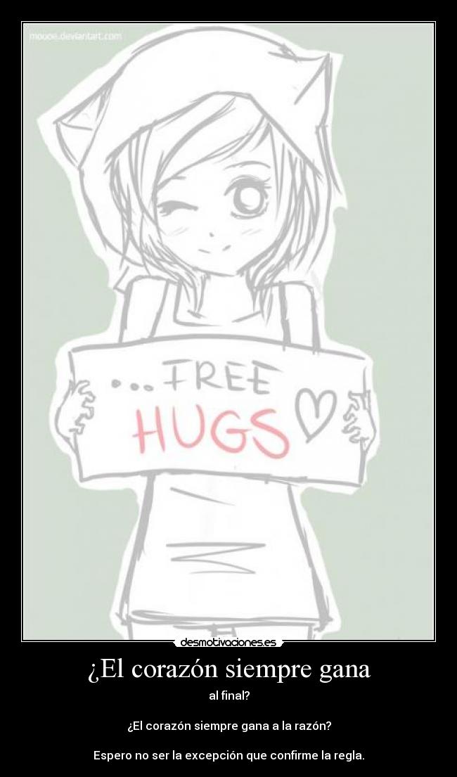 ¿El corazón siempre gana -