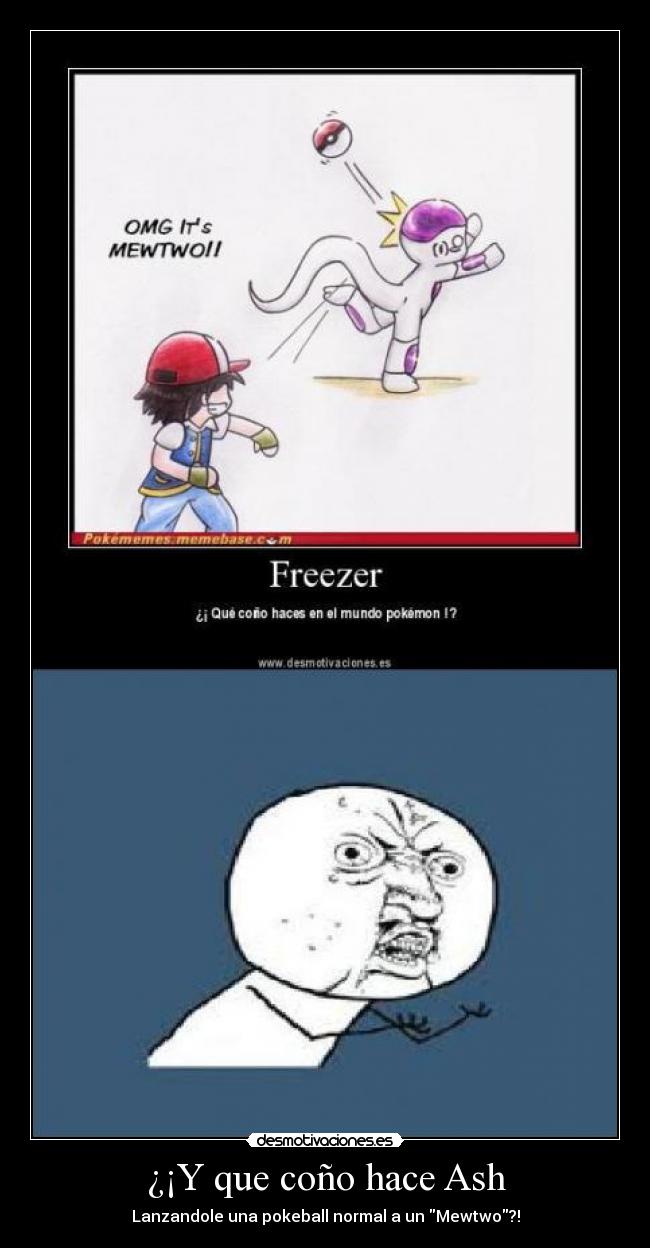 ¿¡Y que coño hace Ash - 