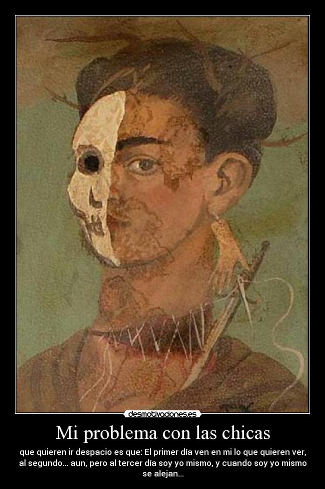 carteles problemas chicas amor chica despacio desmotivaciones