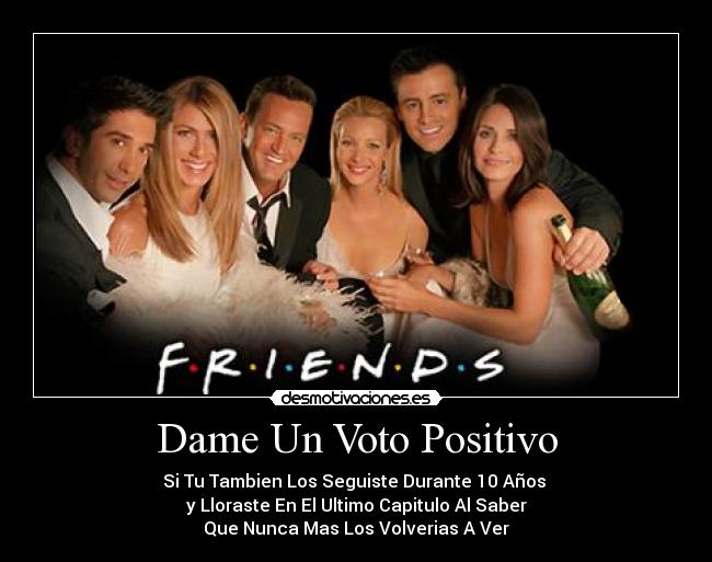 Dame Un Voto Positivo - 