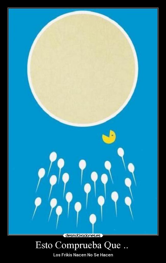 carteles frikis desmotivaciones