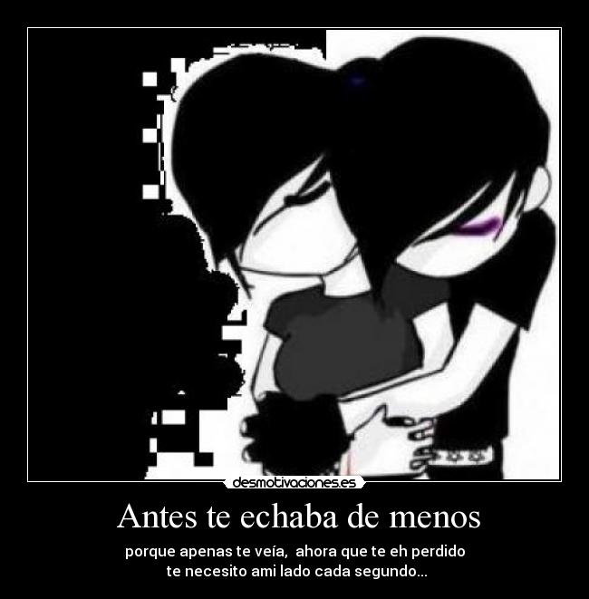  Antes te echaba de menos - 