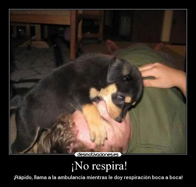 ¡No respira! - 