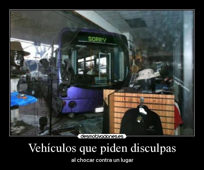 Vehículos que piden disculpas - al chocar contra un lugar