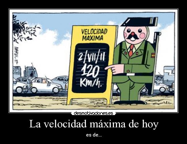 carteles velocidad desmotivaciones