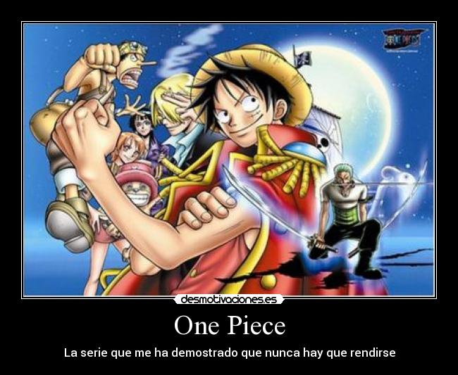 One Piece - La serie que me ha demostrado que nunca hay que rendirse