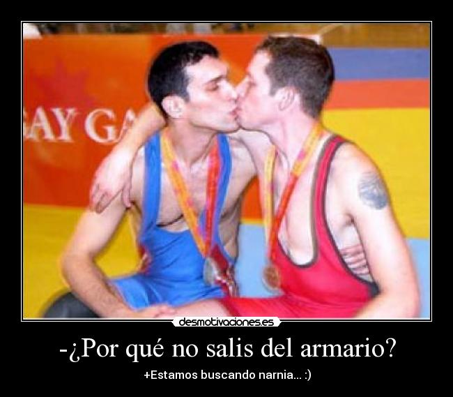 -¿Por qué no salis del armario? - +Estamos buscando narnia... :)