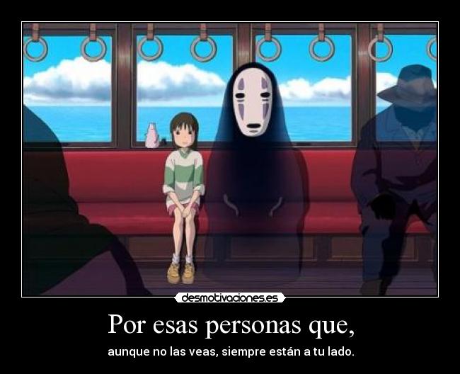 Por esas personas que, - 