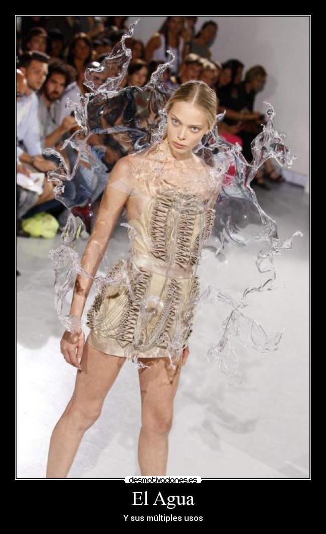 El Agua - Y sus múltiples usos