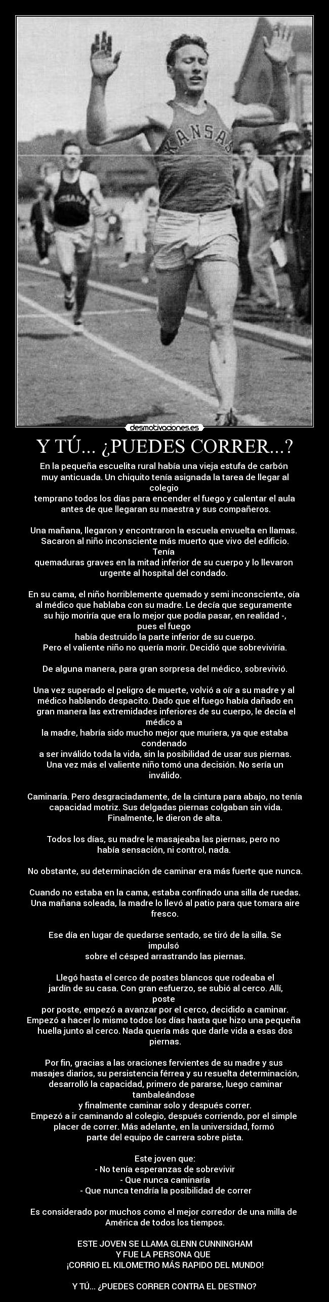 Y TÚ... ¿PUEDES CORRER...? -