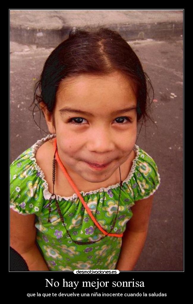 No hay mejor sonrisa -