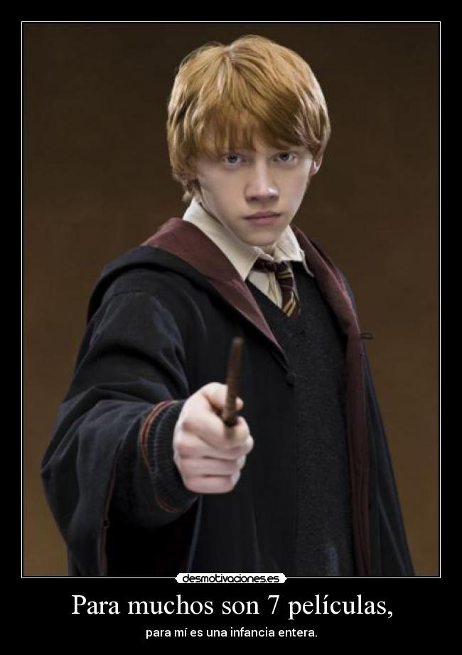 Para muchos son 7 películas, - para mí es una infancia entera.