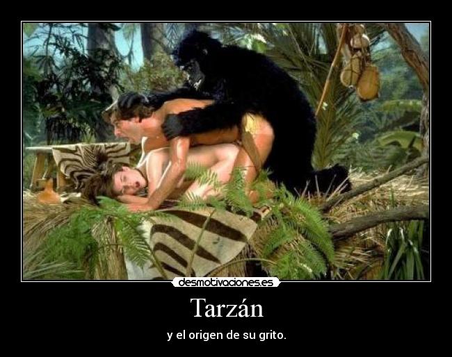 Tarzán - y el origen de su grito.