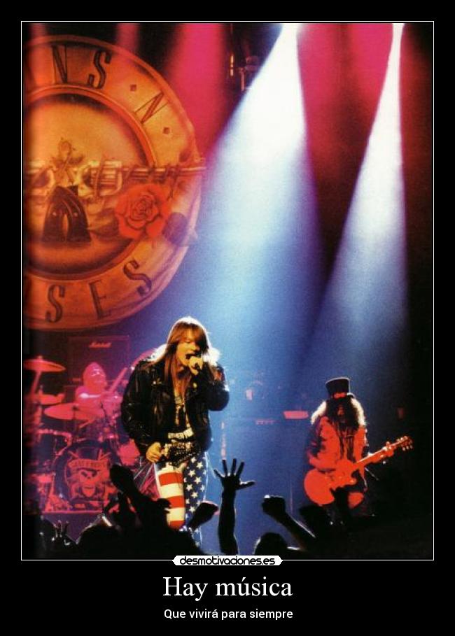 Hay música - Que vivirá para siempre