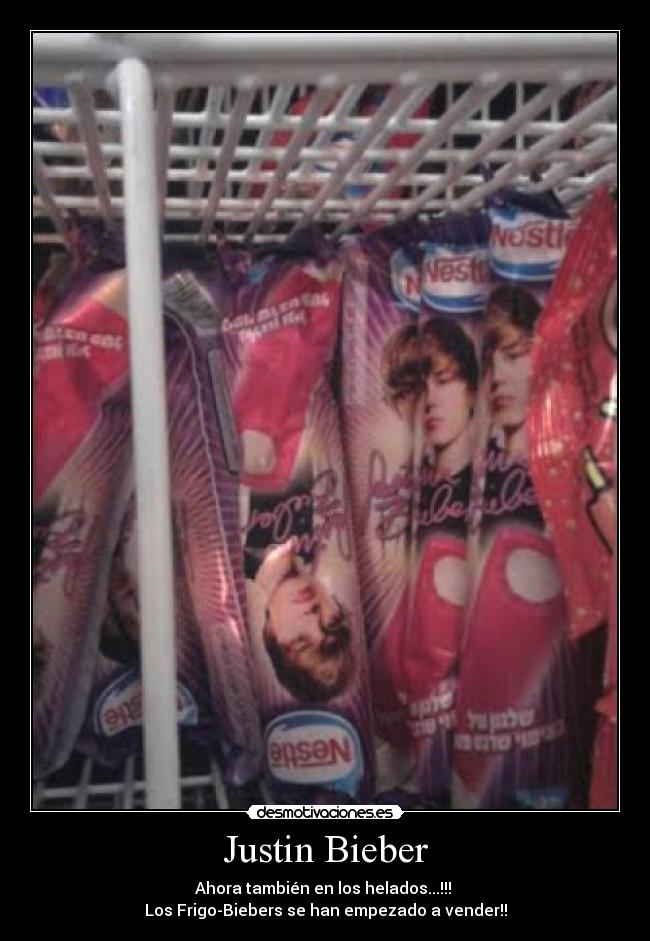 Justin Bieber - Ahora también en los helados...!!! 
Los Frigo-Biebers se han empezado a vender!!