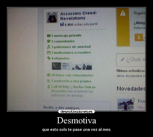 Desmotiva - que esto solo te pase una vez al mes.