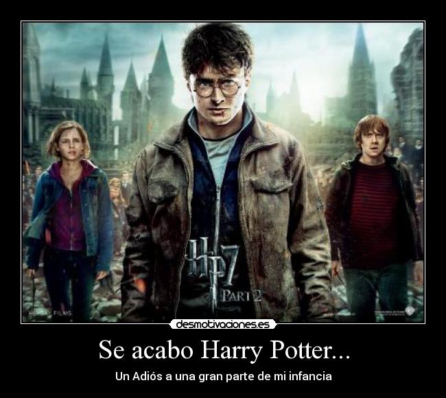 Se acabo Harry Potter... - 