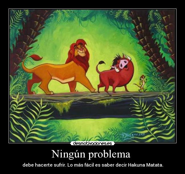 Ningún problema -