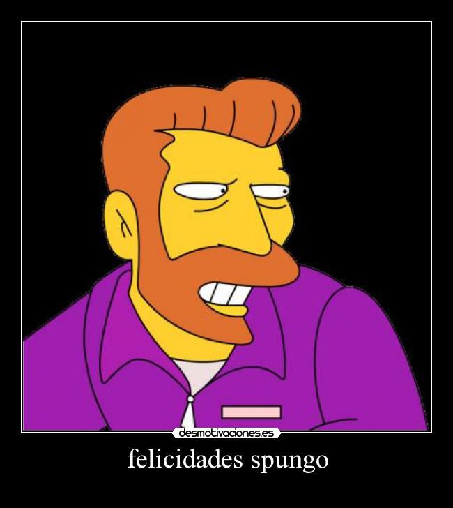 felicidades spungo -
