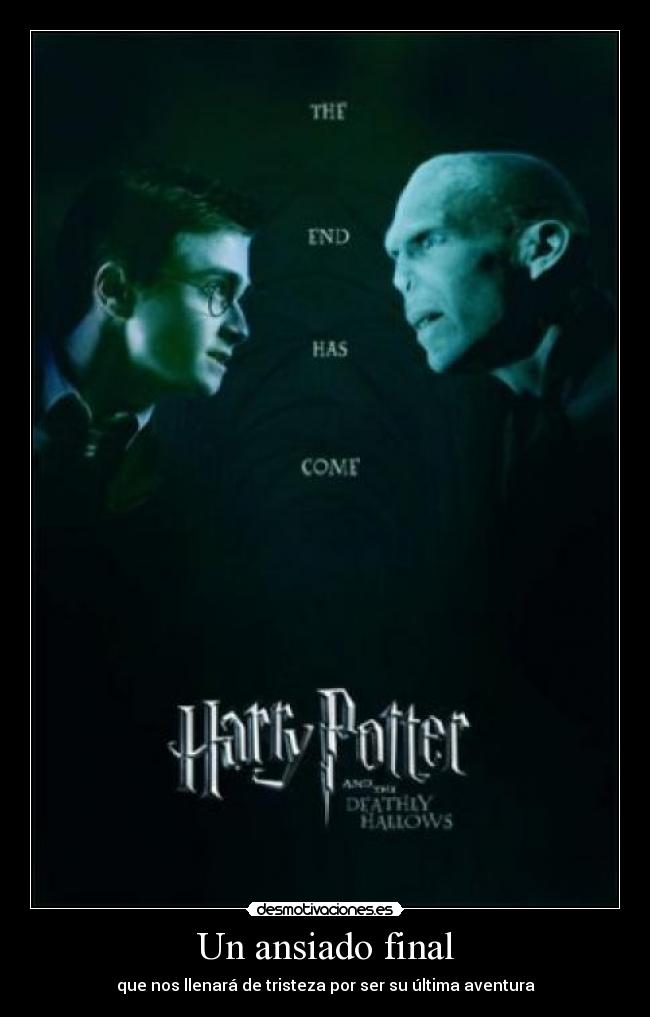 Un ansiado final - que nos llenará de tristeza por ser su última aventura