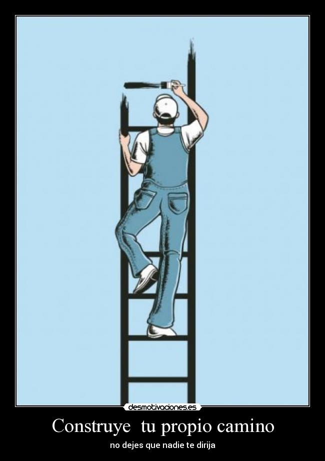 Construye tu propio camino -