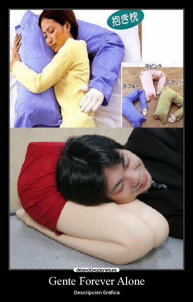 Gente Forever Alone - Descripción Gráfica