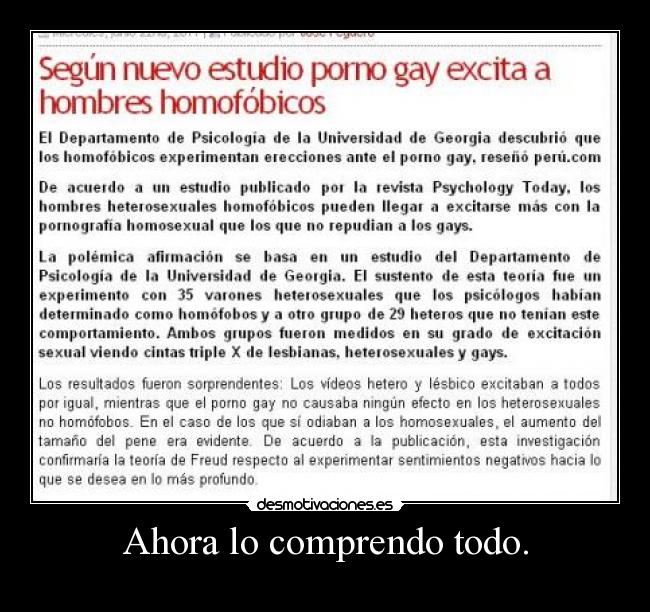 Ahora lo comprendo todo. -